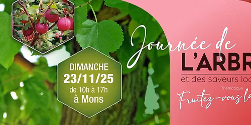 Journ\u00e9e de l\u2019Arbre et des Saveurs locales