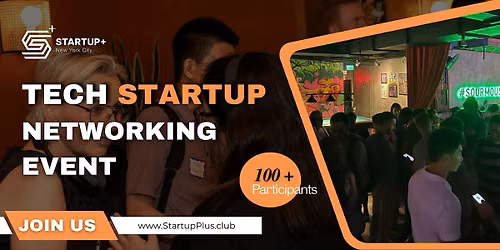 Tech Startups After Hours | Startup+