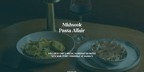 Midweek Pasta Affair