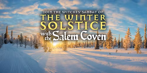 The Winter Solstice: A Witches' Sabbat!
