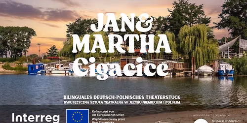 Jan & Martha \u2013 Theater an der Oder | Teatr nad Odr\u0105
