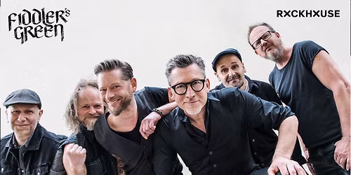 FIDDLER'S GREEN \u2022 35 Years Tour \u2022 Rockhouse Salzburg