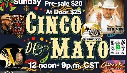 Cinco De Mayo Fiesta Celebrating 4 years of Tejano Live Radio !