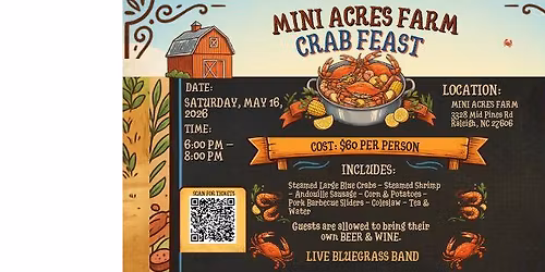 Mini Acres Farm Crab Feast