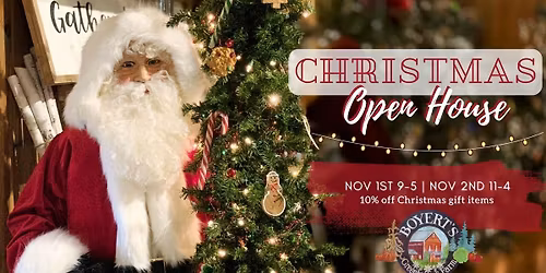 Christmas Open House @ Boyert's!