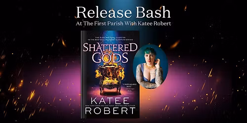 Shattered Gods Release Bash with Katee Robert