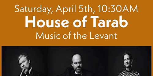 Songs of the Levant at Shea Center for Performing Arts