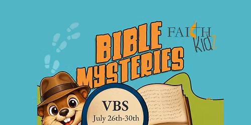 Faith VBS - Bible Mysteries