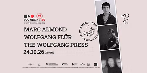Soundedit '26 - Marc Almond, Wolfgang Fl\u00fcr, The Wolfgang Press