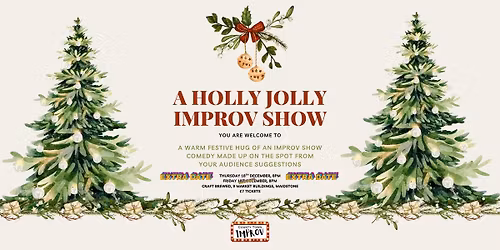 EXTRA DATE ADDED! A Holly Jolly Improv Show - Christmas Comedy from County Town Improv