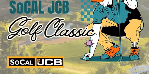 2nd Annual SoCal JCB Golf Classic 2026