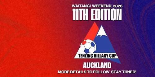 Tenzing Hillary Cup, 2026 - 11th edition