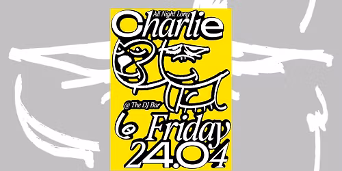 PW \u2022 Charlie (all night long)