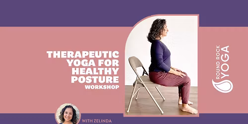 Therapeutic Yoga for Healthy Posture with Zelinda