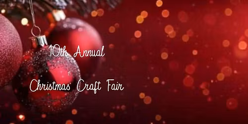 10th Annual Christmas Craft Fair