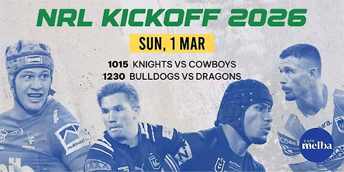 NRL Opening Match: Family Grillout @ Cafe Melba Goodman Arts Centre