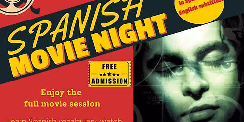 Spanish Movie Night "Abre los Ojos"