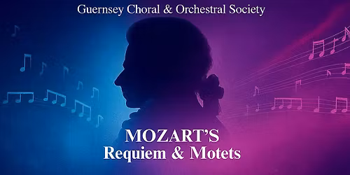 MOZART'S Requiem and Motets