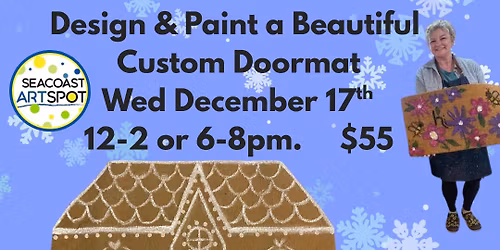Welcome Door Mat Painting Workshop!