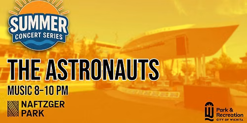 2026 Audacy Summer Concert Series: The Astronauts