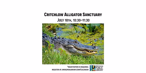 Critchlow Alligator Sanctuary