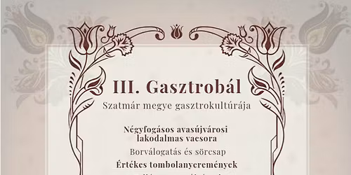 III. Gasztrob\u00e1l - Szatm\u00e1r megye gasztrokult\u00far\u00e1ja