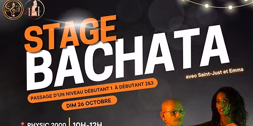 Stage BACHATA passage du niveau d\u00e9butant 1 \u00e0 2\/3