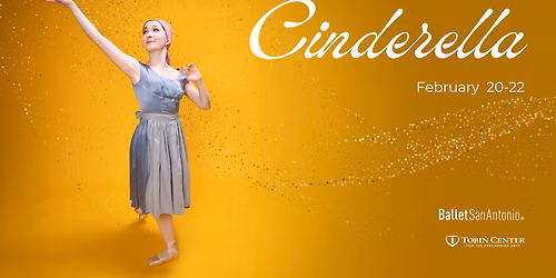 Ballet San Antonio - Cinderella at Tobin Center for the Performing Arts