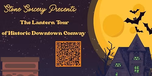 The Lantern Tour of Historic Downtown Conway (10\/24)