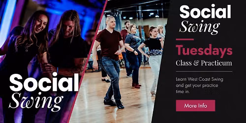 Social Swing Tuesday Class & Practicum