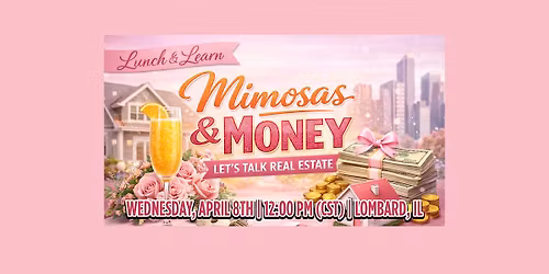 WREN Presents: \ud83e\udd42 Mimosas & Money: Let\u2019s Talk Real Estate