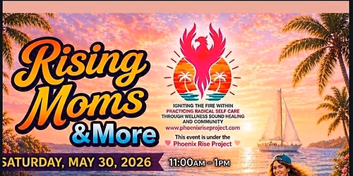 Rising Moms & More
