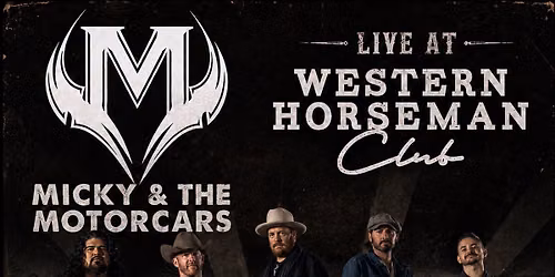 Micky & The Motorcars w\/ Special guest Logan Ellis