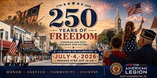 250 Years of Freedom - Independence Day Celebration