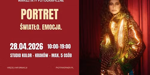 Warsztaty fotograficzne - Portret. \u015awiat\u0142o. Emocja.
