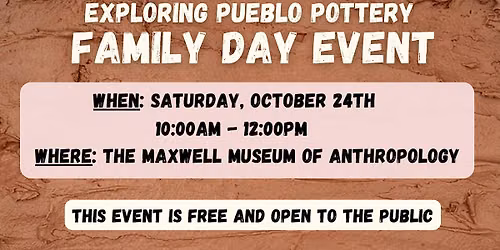 Fall Family Day: Exploring Pueblo Pottery