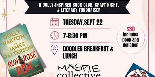 Readin\u2019, Rhinestones & Dolly Parton - A Magie Collective Event