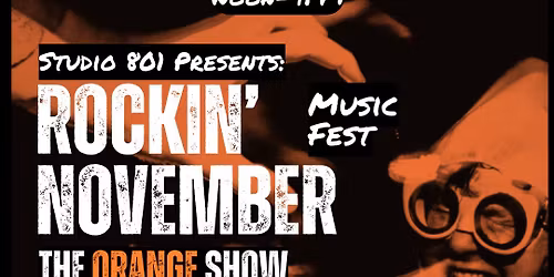 Rockin\u2019 November Music Fest - The Orange Show