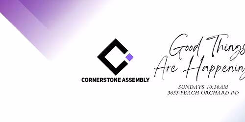 Revival Weekend with Lydia S. Marrow @ Cornerstone Assembly - Augusta, GA