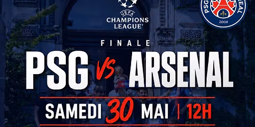 Finale de LDC - PSG vs Arsenal avec le PSG Club Montr\u00e9al
