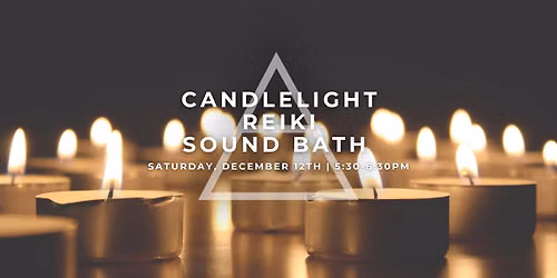 Candlelight Reiki Sound Bath