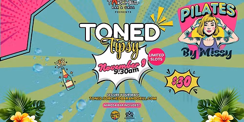 Toned & Tipsy \u2013 Pilates and Bubbles at Torched