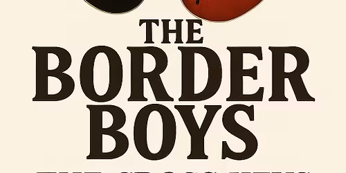 The Border Boys
