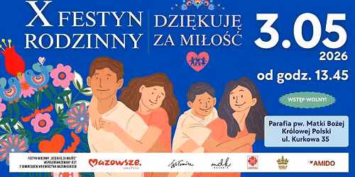 X FESTYN RODZINNY DZI\u0118KUJ\u0118 ZA MI\u0141O\u015a\u0106
