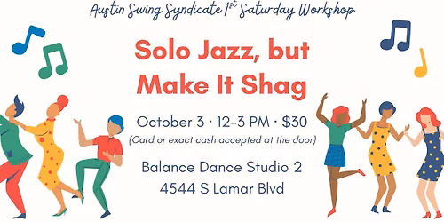 First Saturday Workshop: Solo Jazz, but Make it Shag