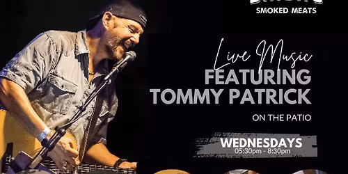 Tommy Patrick LIVE at Bricks Smoked Meats 