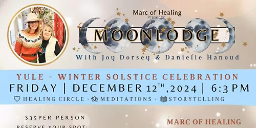 The Yule Moonlodge: An Evening of Magic, Meditation & Merriment