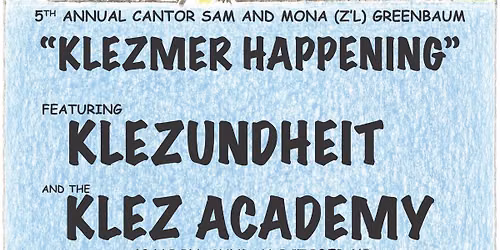 Klezundheit and the Klezmer Academy at the Greenbaum Concert