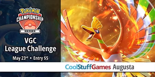 Pokemon VGC May League Challenge at Cool Stuff Games - Augusta