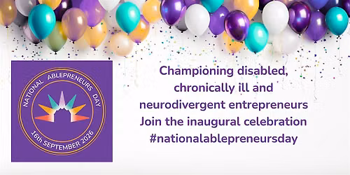 National Ablepreneurs Day - Shrewsbury 2026